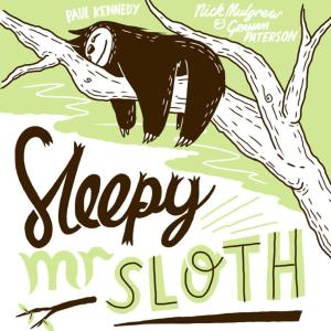 Sleepy Mr Sloth